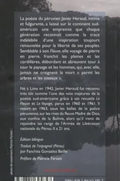 Le fleuve. Suivi de Le voyage et Saison réunie et Voyages imaginaires, Edition bilingue français-espagnol, Javier Heraud