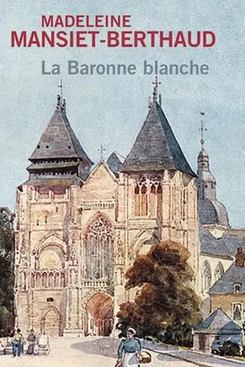 Le gardien des sables Tome 3 : La Baronne blanche [EDITION EN GROS CARACTERES, Madeleine Mansiet-Berthaud