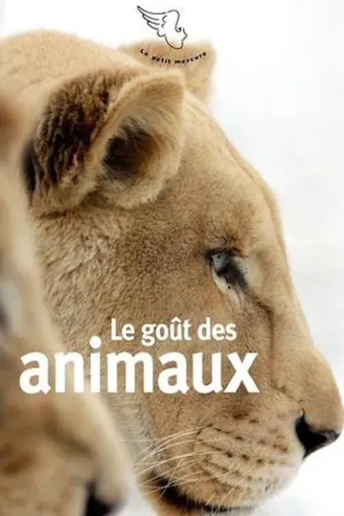 Le goût des animaux, Brigitte Bontour