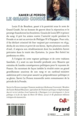 Le Grand Condé. Un exil pour l'honneur, Xavier Le Person