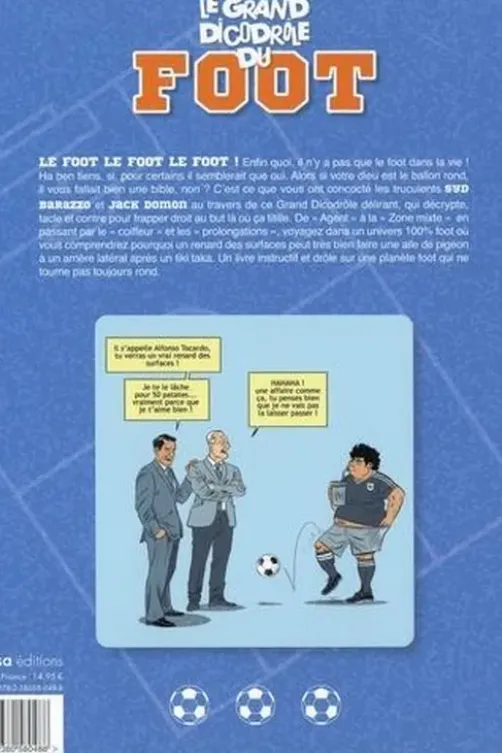 Le grand dicodrôle du foot, Syd Barazzo