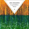 Le grand fleuve Amour, Leta Semadeni