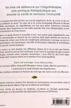 Le grand guide de l'oligothérapie. Santé, alimentation, beauté, sport, bien-être, longévité, immunité, Isabelle Eustache
