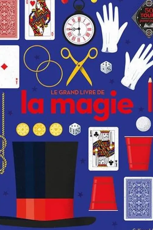 Le grand livre de la magie, Joe Fullman