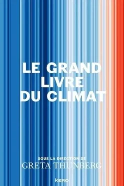 Le Grand Livre du Climat, Greta Thunberg