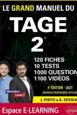 Le Grand Manuel du TAGE 2. 120 fiches, 10 tests, 1000 questions, 1100 vidéos, Edition 2021, Joachim Pinto