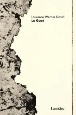Le Guet, Laurence Werner David