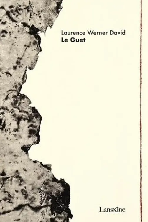 Le Guet, Laurence Werner David