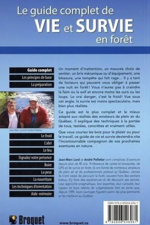 Le guide complet de vie et survie en forêt, Jean-Marc Lord