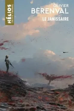 Le janissaire, Olivier Bérenval