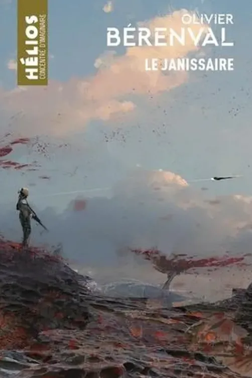 Le janissaire, Olivier Bérenval