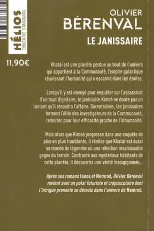 Le janissaire, Olivier Bérenval