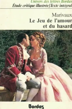 Le jeu de l'amour et du hasard, Marivaux