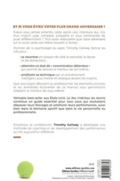 Le jeu intérieur du tennis. Comment changer son mental pour atteindre l'excellence, Timothy Gallwey