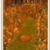 Le joueur, Fédor Dostoïevski