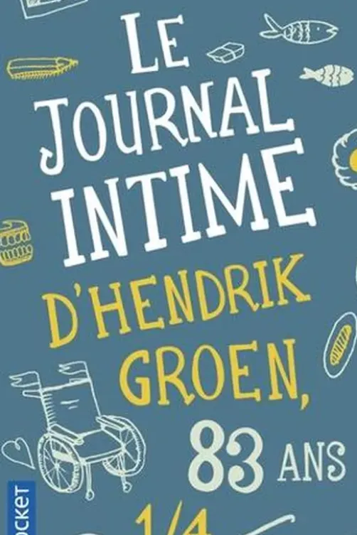 Le journal intime d'Hendrik Groen, 83 ans 1/4