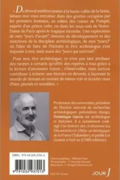 Le jour où je suis devenu archéologue, Dominique Garcia