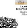 Le Juif de service, Maxim Biller