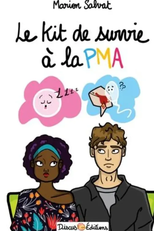 Le kit de survie à la PMA, Marion Salvat