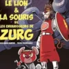 Le lion & la souris VS les envahisseurs de Zurg Tome 1, Benjamin Harper