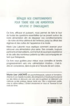 Le livre anti régime. Comment se libérer des régimes et et éviter les dérives alimentaires, Marie-Lise Labonté