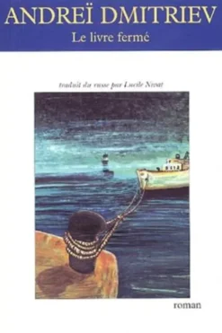 Le livre fermé, Andreï Dmitriev