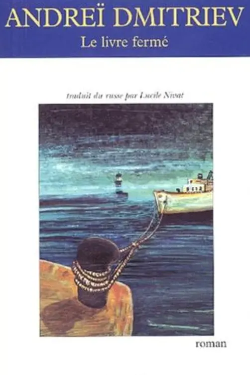 Le livre fermé, Andreï Dmitriev