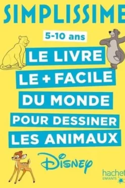 Le livre le + facile du monde pour dessiner les animaux Disney, Lise Herzog
