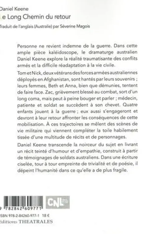 Le long chemin du retour, Daniel Keene