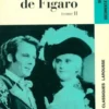 Le Mariage de Figaro Tome II, Beaumarchais