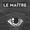 Le Maître, Markiyan Kamysh