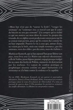 Le Maître, Markiyan Kamysh