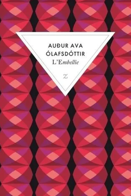 L'embellie, Audur Ava Olafsdottir