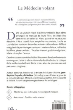 Le Médecin volant suivi de L'Amour médecin, Molière