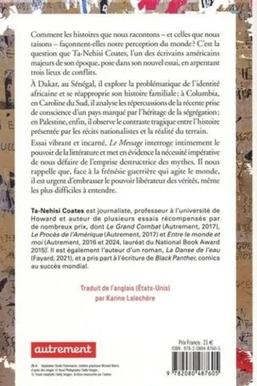 Le Message, Ta-Nehisi Coates