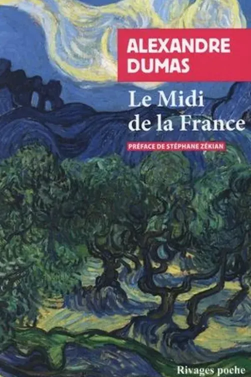 Le Midi de la France, Alexandre Dumas