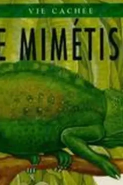 LE MIMETISME, Anita Ganeri