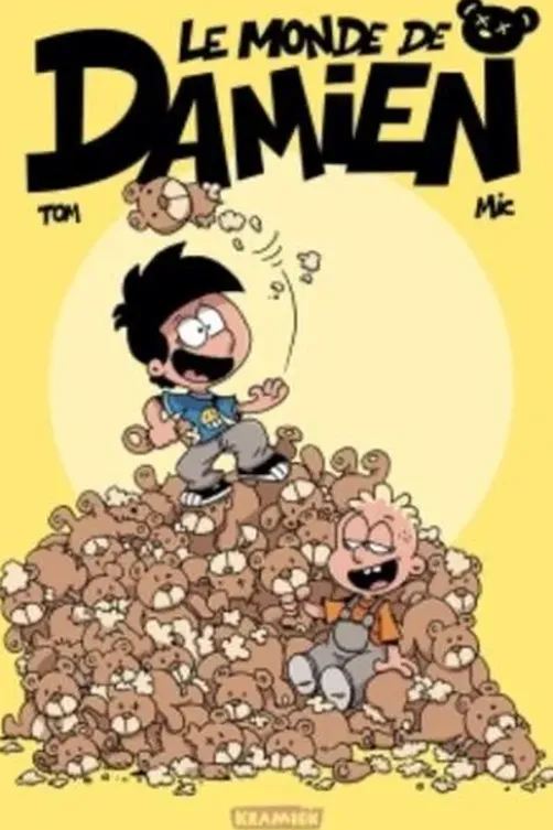 Le monde de Damien Tome 1