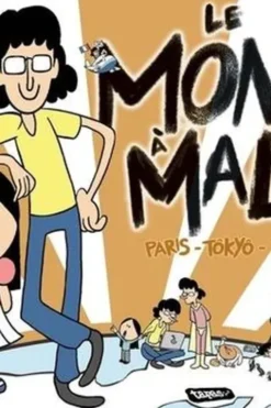 Le Monde à Malec. Paris - Tôkyô - Internet