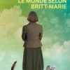 Le monde selon Britt-Marie, Fredrik Backman