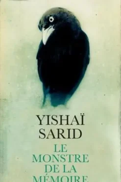 Le monstre de la mémoire, Yishaï Sarid