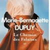 Le moulin du loup Tome 2 : Le Chemin des falaises, Marie-Bernadette Dupuy