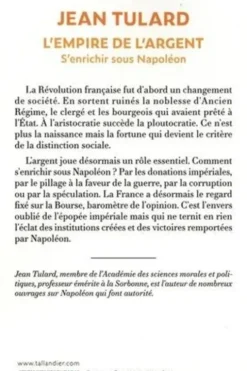 L'Empire de l'argent. S'enrichir sous Napoléon, Jean Tulard
