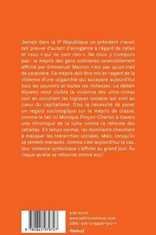 Le Méprisant de la République, Monique Pinçon-Charlot
