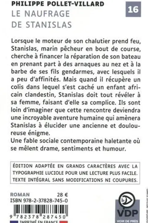 Le naufrage de Stanislas [EDITION EN GROS CARACTERES, Philippe Pollet-Villard