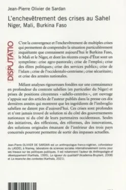 L'enchevêtrement des crises au Sahel. Niger, Mali, Burkina Faso, Jean-Pierre Olivier de Sardan