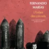 L'Enfant des colonels, Fernando Marias