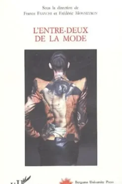 L'entre-deux de la mode, Frédéric Monneyron