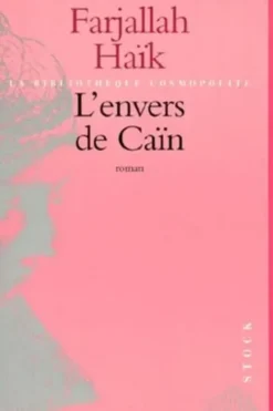 L'envers de Caïn, Farjallah Haïk