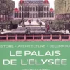 Le palais de l'Elysée, Patrice de Moncan